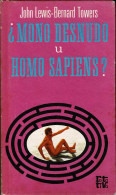 ¿Mono Desnudo U Homo Sapiens? - John Lewis-Bernard Towers - Ciencias, Manuales, Oficios