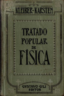 Tratado Popular De Física - Juan Kleiber, Dr. B. Karsten - Ciencias, Manuales, Oficios