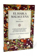 El Habla Malagueña - Alfredo Leyva - Woordenboeken,encyclopedieën