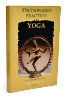 Diccionario Práctico De Yoga - Victor M. Flores - Woordenboeken,encyclopedieën