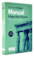 Diccionario Bilingüe. Manual Griego Clásico-Español - José M. Pabón De Urbina - Dizionari, Enciclopedie