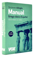 Diccionario Bilingüe. Manual Griego Clásico-Español - José M. Pabón De Urbina - Dictionaries, Encylopedia