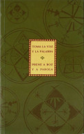 Toma La Voz Y La Palabra. Prene A Boz Y A Parola - Woordenboeken,encyclopedieën