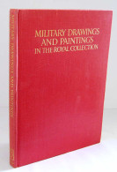 Military Drawings And Paintings In The Royal Collection. Vol. 1. Plates - A.E.Haswell Miller, N.P. Dawnay - History & Arts