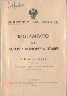 Reglamento De Actos Y Honores Militares. Libro Primero 1965 - Storia E Arte