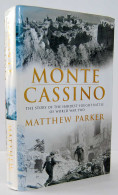 Monte Cassino - Matthew Parker - History & Arts