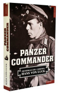Panzer Commander. Memorias Del Coronel - Hans Von Luck - History & Arts