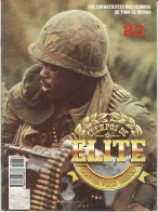 Cuerpos De Elite No. 82 - History & Arts