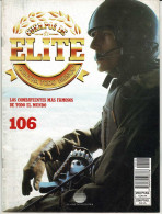 Cuerpos De Elite No. 106 - Historia Y Arte