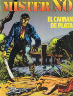 Mister NO Nº 8. El Caiman De Plata - Other & Unclassified