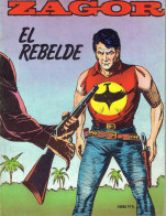 Zagor Nº 6. El Rebelde - Other & Unclassified