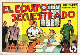 Juan Centella Nº 4. Colección Audaz. El Equipo Secuestrado. Reedición - Other & Unclassified