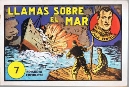Juan Centella Nº 7. Colección Audaz. Llamas Sobre El Mar. Reedición - Other & Unclassified