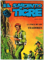 El Sargento Tigre Nº 44. La Paga De Los Traidores - Other & Unclassified