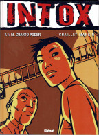 Intox T.1: El Cuarto Poder - Chaillet Mangin - Other & Unclassified