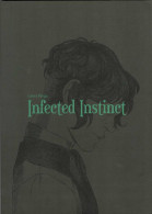 Infected Instinct Vol. 1 - Laura Kjoge - Autres & Non Classés