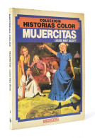 Mujercitas. Colección Historias Color - Louise May Alcott - Sonstige & Ohne Zuordnung