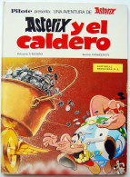 Asterix Y El Caldero. Pilote. Goscinny Y Uderzo. Bruguera 1970 - Other & Unclassified
