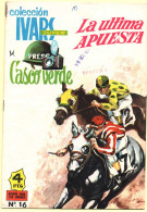 Casco Verde Nº 16. La última Apuesta - Other & Unclassified