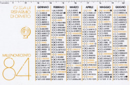 Calendarietto - Cassa Di Risparmio Di Orvieto - Anno 1984 - Petit Format : 1981-90
