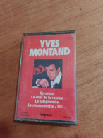 153 // CASSETTE AUDIO  YVES MONTAND  /  SYRACUSE / LE CHAT DE LA VOISINE / LE TELEGRAMME.... - Cassettes Audio