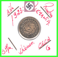 GERMANY REPÚBLICA DE WEIMAR 5 PFENNIG DE PENSIÓN (1923 CECA-G) MONEDA DEL AÑO 1923-1925 (RENTENPFENNIG KM # 32 - 5 Rentenpfennig & 5 Reichspfennig