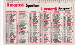 Calendarietto - Sport Sud - Anno 1985 - Petit Format : 1981-90