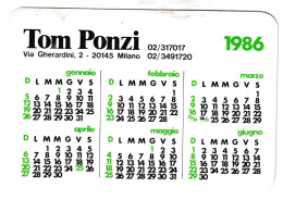 Calendarietto - Tom Ponzi - Milano - Anno 1986 - Petit Format : 1981-90