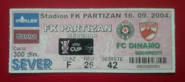 Bilet Fotbal Dinamo Bucuresti Romania FC Partizan Beograd Serbia - Tickets D'entrée