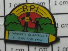 915B Pin's Pins / Beau Et Rare / ADMINISTRATIONS / RPI ECOLIERS CHAMMES BLANDOUIT ST JEAN SUR ERVE - Administración