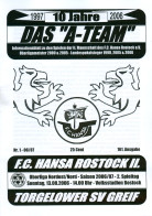 Fußball-Programm PRG FC Hansa Rostock Amateure / II Vs Torgelower SV Greif 13. 8. 2006 BSG Motor Mecklenburg-Vorpommern - Programma's