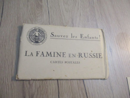 L11 Carnet 8 CPA La Famine En Russie Russia Sauvez Les Enfants Dans Son Carnet D'origine - Russia