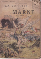 COLLECTION "PATRIE" -  N°81 - LA VICTOIRE DE LA MARNE - Guerra 1914-18