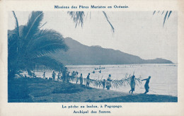 MISSIONS MARISTES D'OCEANIE - ARCHIPEL DES SAMOA - LA PÊCHE AU LAULOA , à PAGOPAGO - (2 SCANS) - Samoa