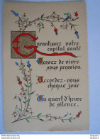 Enluminures Pensée - Garantissez Votre Capital Santé Cessez De Vivre Sous Pression Accordez-vous Chaque Jour Un Quart .. - Philosophie & Pensées