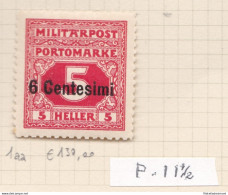 1918 FRIULI-VENETO Occ. Austriaca, Tasse N° 1aa 6c. Su 55h. Rosso MLH/* - Other & Unclassified