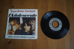 JEANNE MOREAU YVES DUTEIL L ADOLESCENTE SP 1979 DU FILM  STEPHANE GRAPPELLI - Musica Di Film