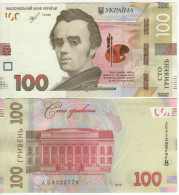 UKRAINE   100  Hriven   Dated  2019  P126b   ( Taras Grigoryevich Shevchenko + University Kiew At Back ). UNC - Ucraina