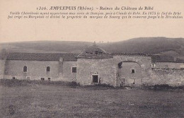 AMPLEPUIS                    Ruines Du Chateau De Rébé - Amplepuis