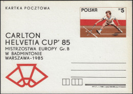 Pologne 1985. Entier Postal. Coupe Carlton Helvetia, Championnats D'Europe De Badminton - Badminton