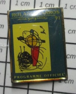 718A Pin's Pins / Beau Et Rare / SPORTS / TENNIS FFT PROGRAMME OFFICIEL ROLAND-GARROS 91 - Tennis