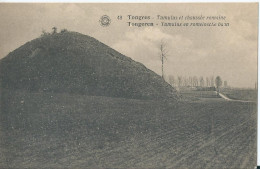 Tongeren - Tongres - Tumulus Et Chaussée Romaine - Tumulus En Romeinsche Baan - 1923 - Tongeren