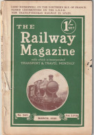 The Railway Magazine March 1926 Chemins De Fer Mars 1926 Eisenbahn März 1926 - Transportes