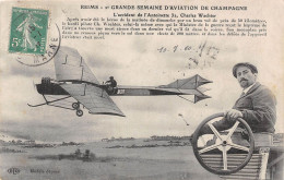 51-REIMS- GRANDE SEMAINE D'AVIATION DE CHAMPAGNE- L'ACCIDENT DE L'ANTOINETTE 32, CHARLES WACHTER ... - Reims