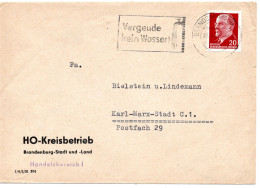 63075 - DDR - 1962 - 20Pfg Ulbricht EF A Bf BRANDENBURG - VERGEUDE KEIN WASSER! -> Karl-Murx-Stadt - Storia Postale