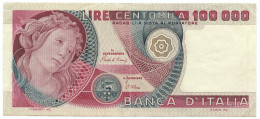 100000 LIRE BANCA D'ITALIA PRIMAVERA DI BOTTICELLI 10/05/1982 QSPL - Autres & Non Classés