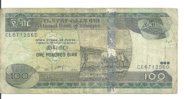 ETHIOPIE 100 BIRR 2004-12 VF P 52 F - Aethiopien