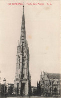 FRANCE - Bordeaux - Flèche Saint Michel - CC - Carte Postale Ancienne - Bordeaux