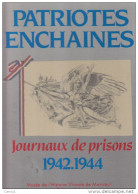 C1 RESISTANCE Patriotes Enchaines JOURNAUX PRISONS 1942 1944 Coffret FAC SIMILE - French