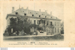 METZ CHATEAU FRESCATY POSTKARTE ALLEMANDE 1909 - Metz